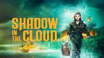 shadow_in_the_cloud_3